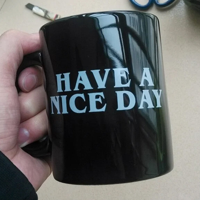 Coffee Cup Have a Nice Day middle finger funny cup original gift | Stornfield