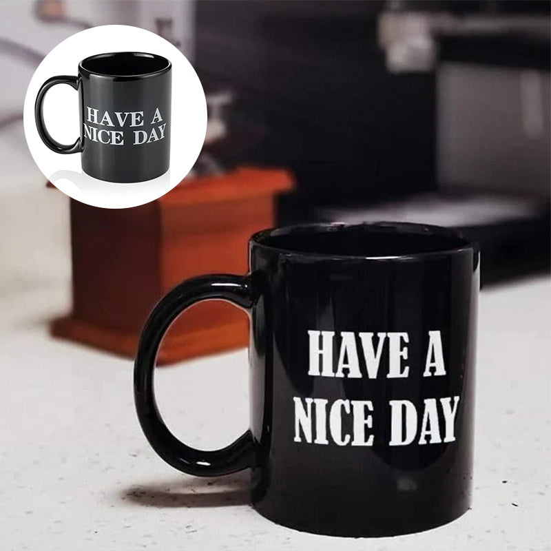 Coffee Cup Have a Nice Day middle finger funny cup original gift | Stornfield