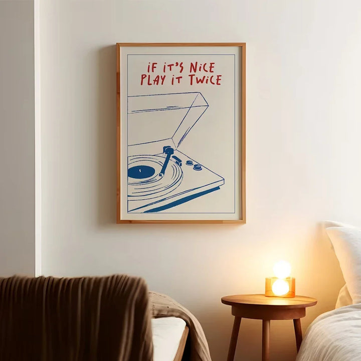 If it's good, play it twice Wall art | Stornfield