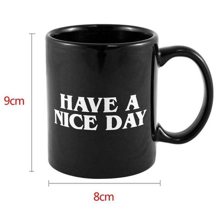 Have a Nice Day Mug | Stornfield